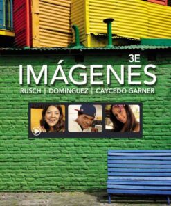 Imágenes: An Introduction to Spanish Language and Cultures, 3rd Edition eBook