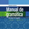 Manual de gramática: En espanol, 2nd Edition eBook