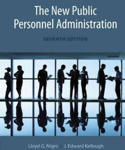 The New Public Personnel Administration, 7th Edition eBook