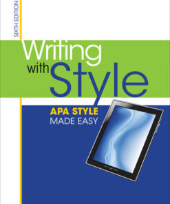 Writing with Style: APA Style Made Easy, 6th Edition eBook