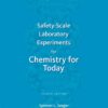 Safety-Scale Laboratory Experiments for Chemistry for Today, 8th Edition eBook