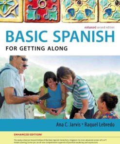Spanish for Getting Along Enhanced Edition: The Basic Spanish Series, 2nd Edition eBook