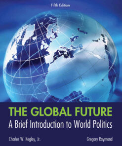 The Global Future: A Brief Introduction to World Politics, 5th Edition eBook