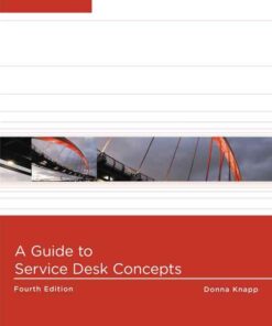 A Guide to Service Desk Concepts, 4th Edition eBook