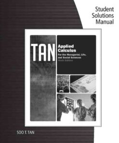 Student Solutions Manual for Tan's Applied Calculus for the Managerial, Life, and Social Sciences, 9th Edition eBook