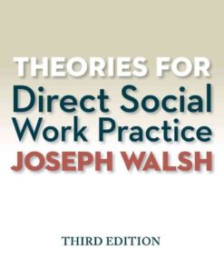 Theories for Direct Social Work Practice, 3rd Edition eBook