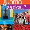 ¿Como se dice...?, Enhanced 10th Edition eBook