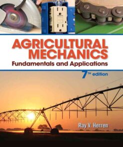 Agricultural Mechanics: Fundamentals & Applications, 7th Edition eBook