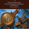 Financial Reporting, Financial Statement Analysis and Valuation, 8th Edition eBook