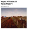 Major Problems in Texas History, 2nd Edition eBook