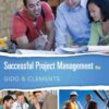 Successful Project Management, 6th Edition eBook