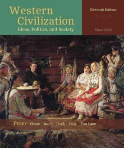 Western Civilization: Ideas, Politics, and Society: Since 1400, 11th Edition eBook