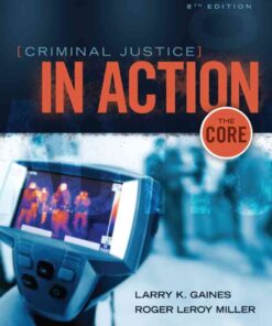 Criminal Justice in Action: The Core, 8th Edition eBook