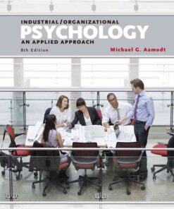 Industrial/Organizational Psychology: An Applied Approach, 8th Edition eBook