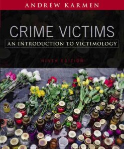 Crime Victims: An Introduction to Victimology, 9th Edition eBook