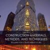 Construction Materials, Methods and Techniques: Building for a Sustainable Future, 4th Edition eBook