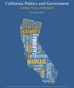 California Politics and Government: A Practical Approach, 13th Edition eBook