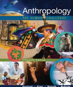 Anthropology: The Human Challenge, 15th Edition eBook