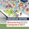Enhanced Discovering Computers ©2017, 1st Edition eBook