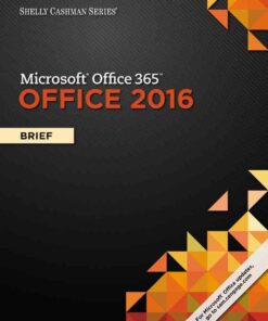 Shelly Cashman Series Microsoft Office 365 & Office 2016: Brief 1st Edition eBook