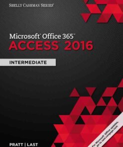 Shelly Cashman Series® Microsoft® Office 365 & Access 2016: Intermediate, 1st Edition eBook
