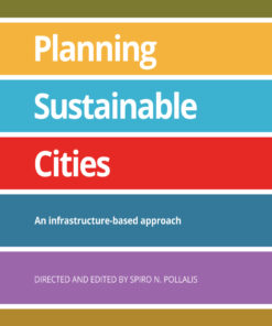 Planning Sustainable Cities: An infrastructure-based approach eBook