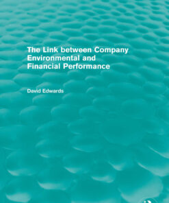The Link Between Company Environmental and Financial Performance (Routledge Revivals) eBook