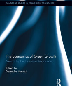 The Economics of Green Growth: New indicators for sustainable societies eBook