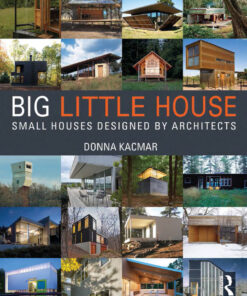 BIG little house: Small Houses Designed by Architects eBook