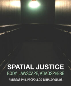 Spatial Justice: Body, Lawscape, Atmosphere eBook