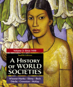 A History of World Societies, Volume 2, 12th Edition eBook