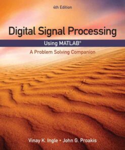 Digital Signal Processing Using MATLAB: A Problem Solving Companion, 4th Edition eBook