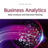 Business Analytics: Data Analysis & Decision Making, 6th Edition eBook