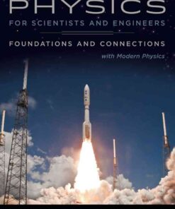 Physics for Scientists and Engineers: Foundations and Connections, Extended Version with Modern, 1st Edition eBook