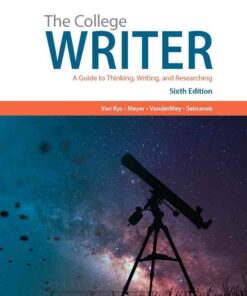 The College Writer: A Guide to Thinking, Writing, and Researching (with 2019 APA Updates), 6th Edition eBook
