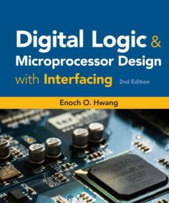 Digital Logic and Microprocessor Design with Interfacing, 2nd Edition eBook