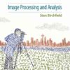 Image Processing and Analysis, 1st Edition eBook