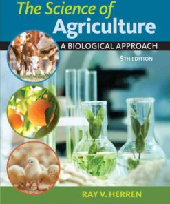 The Science of Agriculture: A Biological Approach, 5th Edition eBook