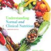 Understanding Normal and Clinical Nutrition, 11th Edition eBook
