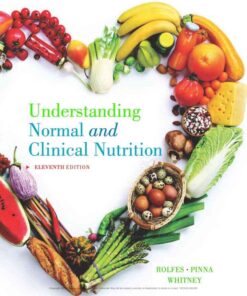 Understanding Normal and Clinical Nutrition, 11th Edition eBook