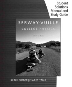Student Solutions Manual with Study Guide, Volume 2 for Serway/Vuille's College Physics, 10th Edition eBook