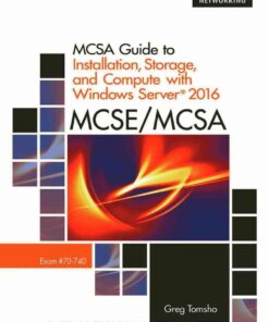 MCSA Guide to Installation, Storage, and Compute with Microsoft® Windows Server®2016, Exam 70-740 eBook