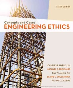 Engineering Ethics: Concepts and Cases, 6th Edition eBook
