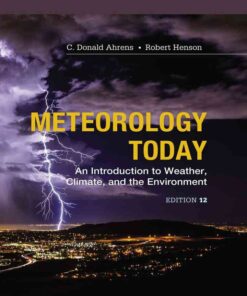 Meteorology Today: An Introduction to Weather, Climate and the Environment, 12th Edition eBook