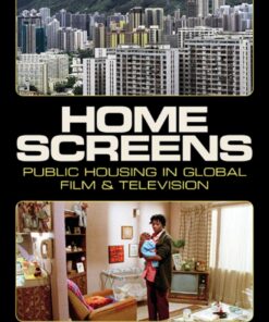 Home Screens: Public Housing in Global Film & Television eBook