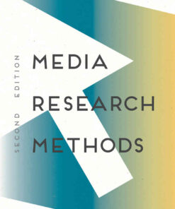 Media Research Methods: Audiences, Institutions, Texts, 2nd Edition eBook