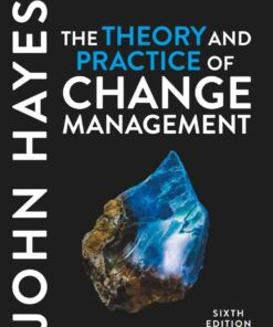 The Theory and Practice of Change Management, 6th Edition eBook