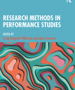 Research Methods in Performance Studies, 1st Edition eBook