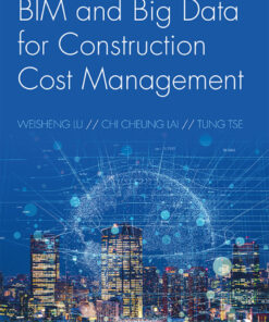 BIM and Big Data for Construction Cost Management eBook