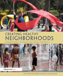 Creating Healthy Neighborhoods: Evidence-Based Planning and Design Strategies eBook